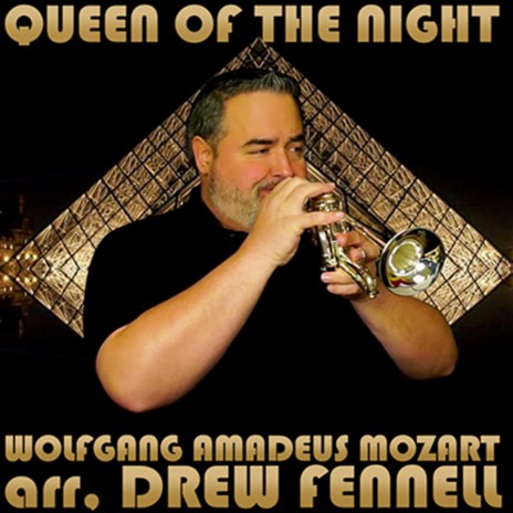 Queen Of The Night Aria (Eb Cornet Solo) ft. Drew Fennell