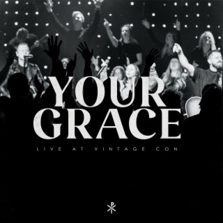 Your Grace (Live)