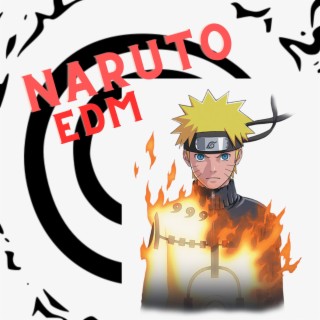 Naruto EDM, Vol. 1