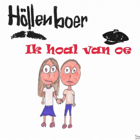 Ik hoal van oe | Boomplay Music