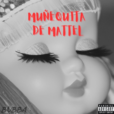 Muñequita De Mattel | Boomplay Music