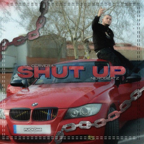 Shut Up ft. NeroBeatz | Boomplay Music