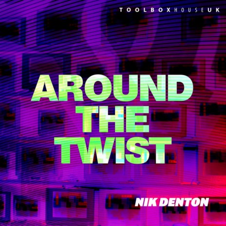 Around The Twist (Edit) | Boomplay Music