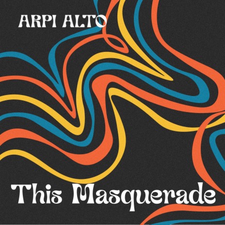 This Masquerade | Boomplay Music