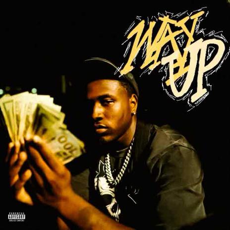 Way Up ft. Jawn Jon | Boomplay Music