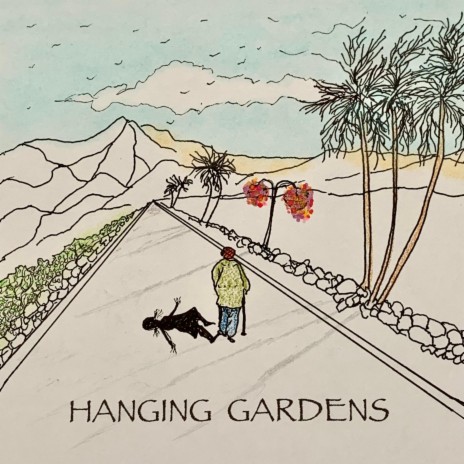 Hanging Gardens | Boomplay Music