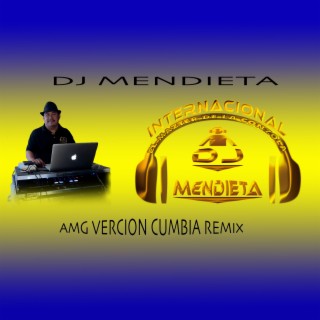 Amg (Remix - Versión Cumbia)