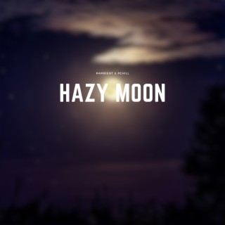 Hazy Moon: Lo-fi Ambience