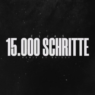 15000 Schritte (Remix)