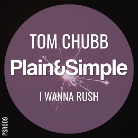 I Wanna Rush (Club Mix)