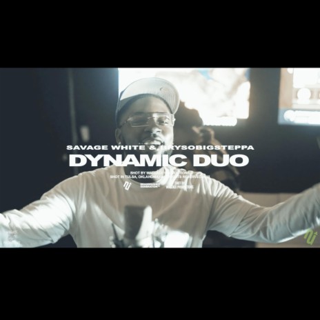 Dynamic Duo ft. BrysoBigSteppa | Boomplay Music