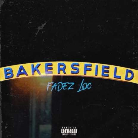 Bakersfield | Boomplay Music