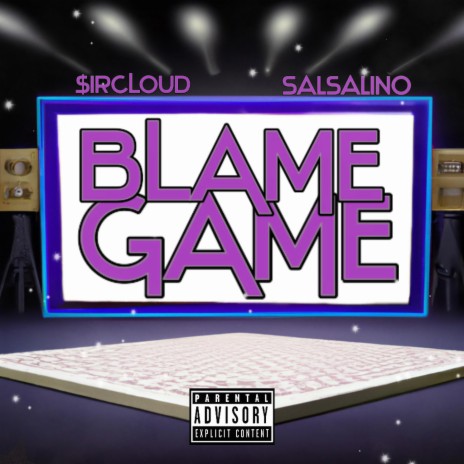 Blame Game ft. $irCLOUD | Boomplay Music