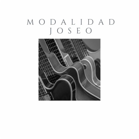 Modalidad Joseo | Boomplay Music