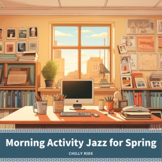 Morning Activity Jazz for Spring