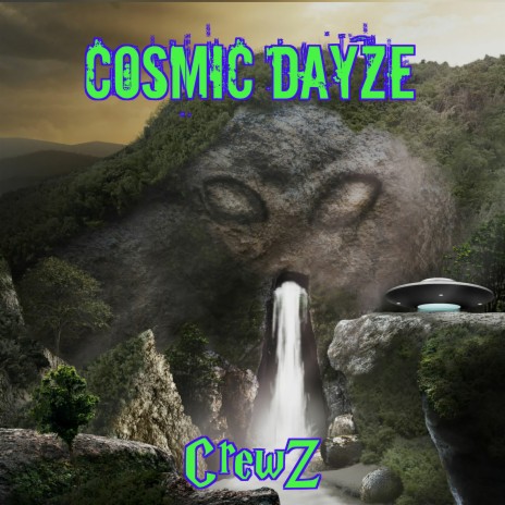 Cosmic Dayze | Boomplay Music