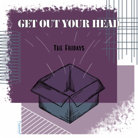 Get Out Your Head | Boomplay Music