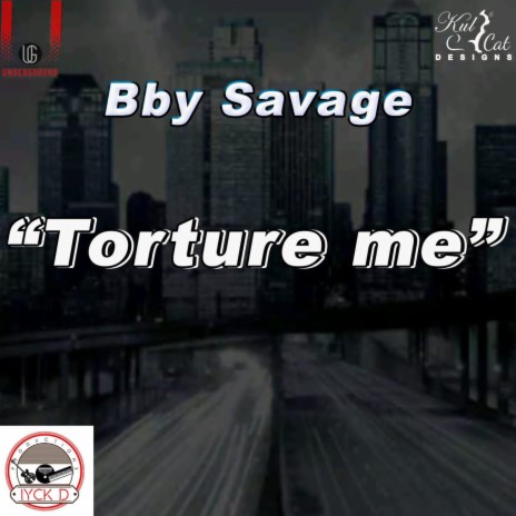 Torture Me | Boomplay Music