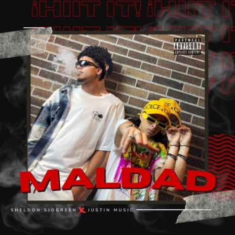 Maldad ft. Justin Music | Boomplay Music