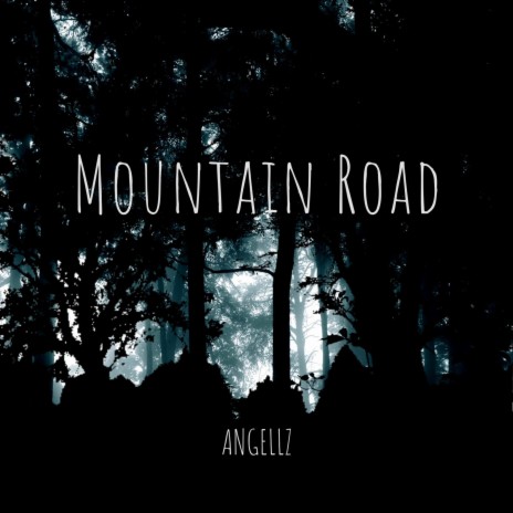 Mountain Road | Boomplay Music