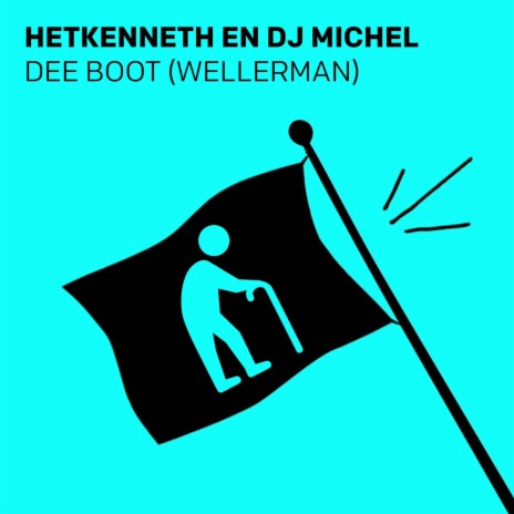 Dee Boot (Wellerman) [feat. Hetkenneth] | Boomplay Music