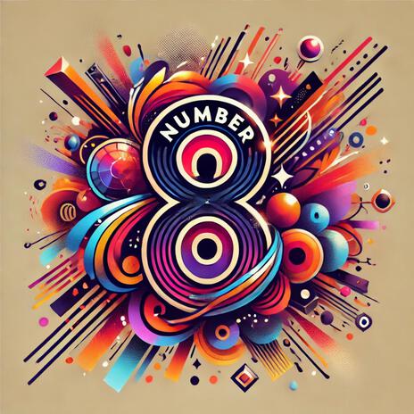 Number 8 | Boomplay Music