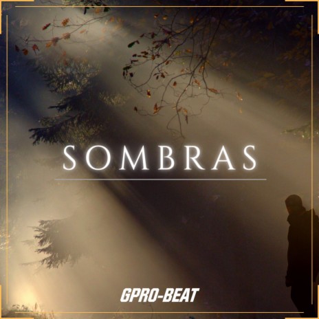 Rap/Boom Bap Sombras | Boomplay Music
