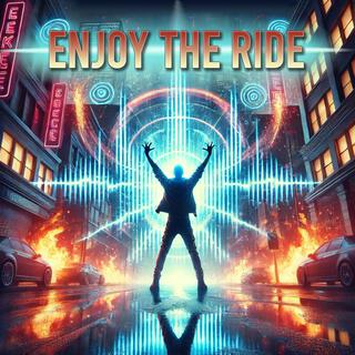 enjoy the ride