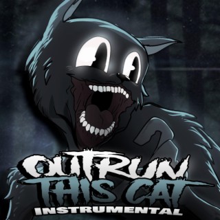 Outrun This Cat (Instrumental)