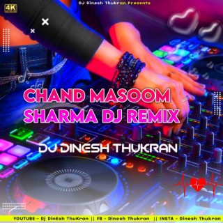 Chand Masoom Sharma (Dj Remix)