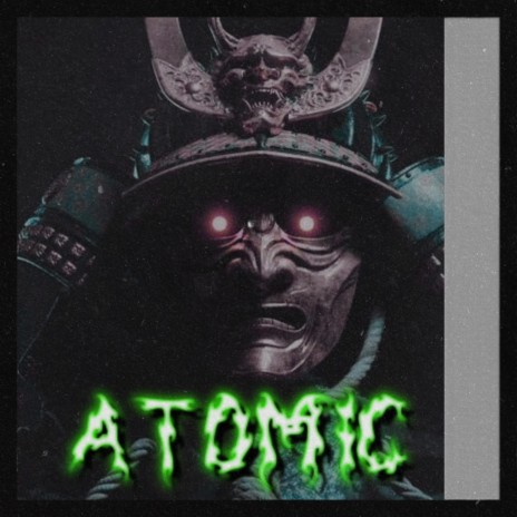 Atomic ft. Nxxkz