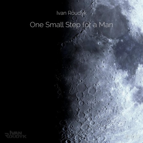 One Small Step For A Man | Boomplay Music