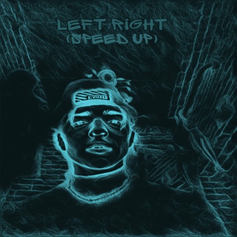 Left Right (Speed Up) | Boomplay Music