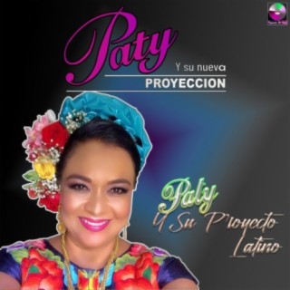 Paty Y Su Proyecto Latino