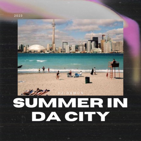Summer in da City | Boomplay Music