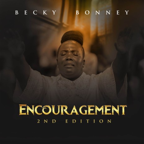 Encouragement (2nd Edition) | Boomplay Music