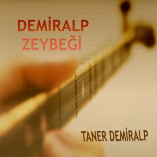 DEMİRALP ZEYBEĞİ