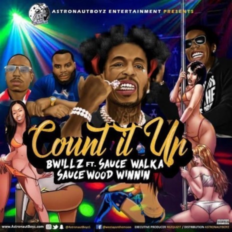 Count it Up (feat. Sauce Walka & Sauce Wood Winnin') | Boomplay Music