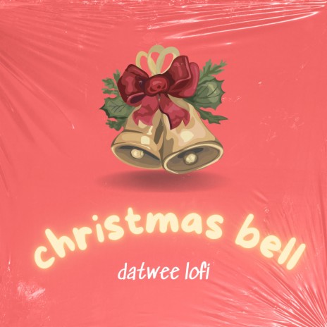 Christmas Bell | Boomplay Music