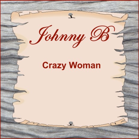 Crazy Woman | Boomplay Music