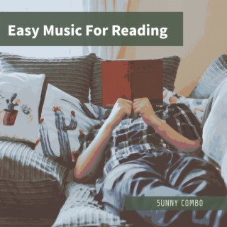 Easy Music For Reading