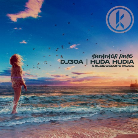 Summer Time ft. Huda Hudia