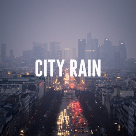 Rainy Day in Paris ft. Nature Sounds Lab