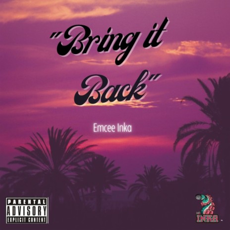 Bring it Back | Boomplay Music