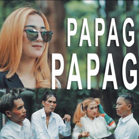 Papag Papag | Boomplay Music