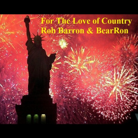 For the Love of Country | Boomplay Music