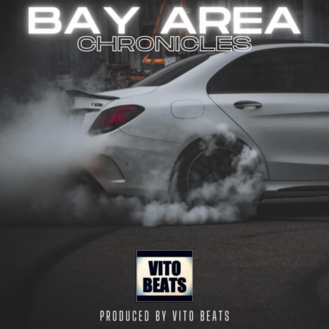 Bay Area Chronicles | Boomplay Music