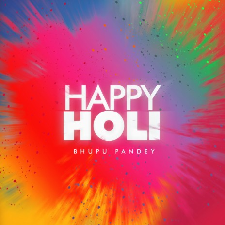 Happy Holi | Boomplay Music