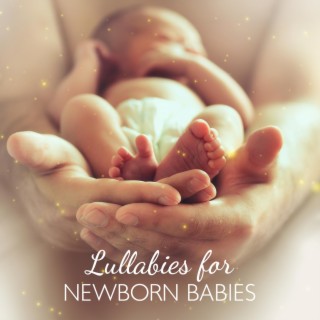 Lullabies for Newborn Babies: Sweet Sounds for Bedtime