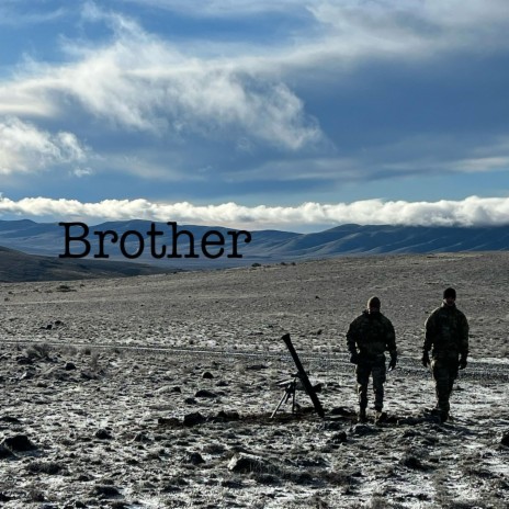 Brother | Boomplay Music